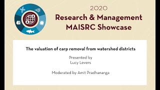 2020 Showcase | The valuation of carp removal in watershed districts