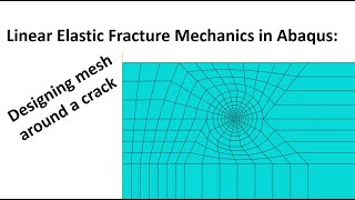 Crack simulation in Abaqus: J-integral, designing mesh around crack