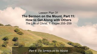 Life of Christ lesson 31