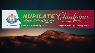 Nupila Chialpi | Evan Lianding Guite | February 8, 2024