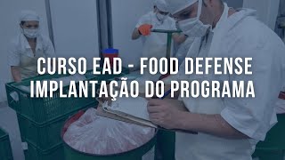 Curso Food Defense Implantação do Programa - Curso Gravado