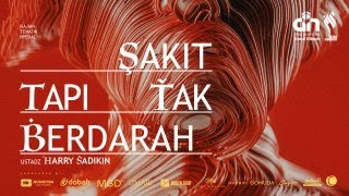 🔴[ LIVE ] SAKIT TAPI TAK BERDARAH - USTADZ HARRY SADIKIN حفظه الله تعالى