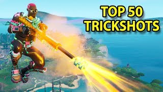 TOP 50 FORTNITE TRICKSHOTS OF ALL TIME! #2