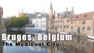 Places to visit in Bruges, Belgium in one day | PK Shooting location | With English Subtitles