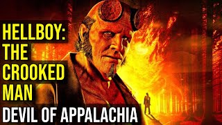 HELLBOY: THE CROOKED MAN - Witches, Undead and Devilry in Appalachia