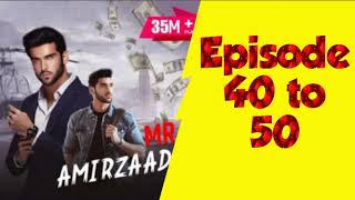 Mr amirzada pocket FM story Episode 40 to 50 @Storyteller582 Top suspense and thriller story.