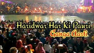 Haridwar Har Ki Pauri | Ganga Aarti | Uttarakhand