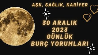 MetaBurç “ 30 Aralık 2023 Burç Yorumları ” | Günlük Burç Yorumu