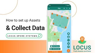 How to Collect Field Data and Add Field Assets