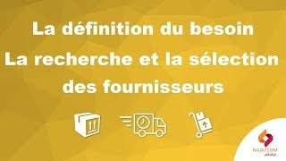 La fonction achat : la définition du besoin, la recherche et la sélection des fournisseursu