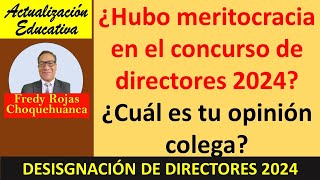 ¿Hubo meritocracia en el concurso de directores?