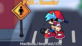 FNF Mod FNR - Roadin' (Perfect 🤓) Android/iOS/MacBook