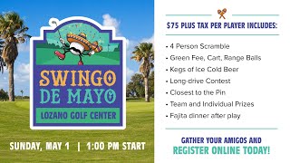 Lozano Golf Course - Swingo De Mayo 2022 Scramble