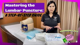 Mastering the Lumbar Puncture: A Step-by-Step Guide