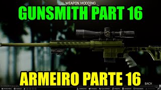 Gunsmith Part 16 (0.14) / Armeiro Parte 16 (0.14) - Escape From Tarkov