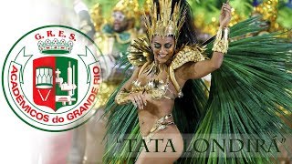 🎭 CARNAVAL RÍO Académicos do Grande Río 🎭 "Tata Londirá" Canción Oficial