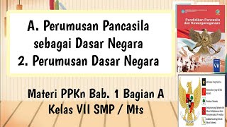 2. Perumusan dasar Negara