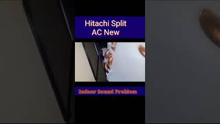 #shorts video// Hitachi Indoor Sound Issue