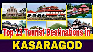 Top 13 Tourist Destinations in KASARAGOD | Kasaragod Tourist Places | PLAY NOW DAILY