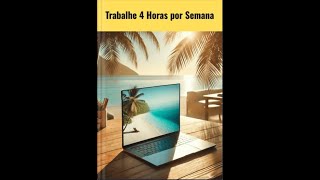 Trabalhe 4 Horas por Semana - Sintético ( Audiobook )