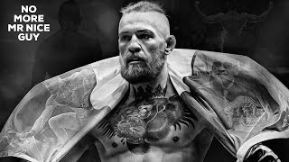 Conor McGregor “No More Mr. Nice Guy” McGregor-Poirier 3 Promo