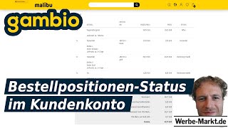 Gambio Bestellpositionen-Status im Kundenkonto