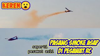 PASANG PIPA ASAP DI PESAWAT RC | Keren cuy🤩