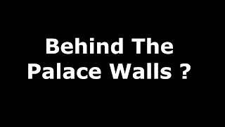 Behind The Palace Walls Promo