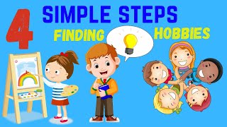 How to Find Your Hobbies ? 4 Easy tips to Find