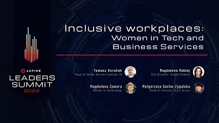 ASPIRE Leaders Summit 2023 - Inclusive workplace:  Women in Tech and Business Services