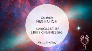 Guided Meditation | I explore the unknown with wakefulness | Light Language Channelling