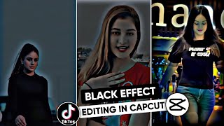 Capcut Black Effect Editing || Tiktok  trending HDR black effect editing capcut || Cap cut edit