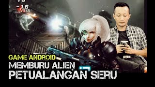 Game Petualangan SERU Melawan ALIEN | Android Gaming