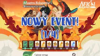 NOWY EVENT - MUSZTRA BOHATERÓW [1/4] | AFK Journey Polska