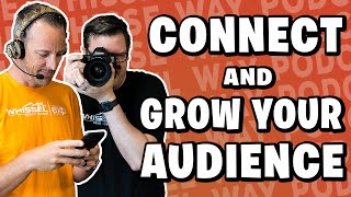 Social Networking: How to Connect and Grow Your Audience