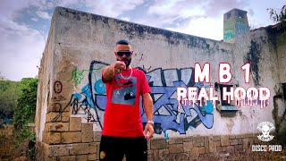 MB1 - REAL HOOD #EP #REALG ( CLIP OFFICIEL ) PROD BY HOUSSAM BEATS