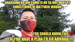 MATTHEW JORDAN'S BIRTHDAY AND CHRISTENING || MASAYANG BUHAY NG OFW'S SA CANADA || LIFE IN CANADA