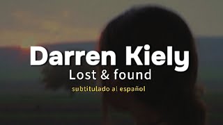 Darren Kiely - Lost & Found (Subtitulado al español)