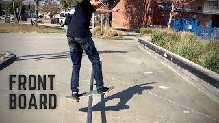 How to Frontside Boardslide On Your Skateboard (Front Board A Rail)