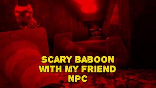 Playing Scary Baboon with @NPCthenpc | Halloween Update and Funny Moments