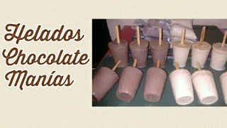 Helados de Manía y Chocolate.