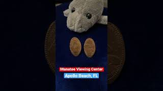 Florida Manatee Pressed Pennies #Short