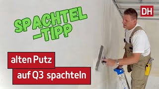 Ich spachtel meine Wände auf Q3 spachteln.|DH-Trockenbau