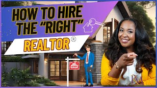 Don't Hire A Realtor Until You Watch This! | 3 Questions You Must Ask Your Realtor