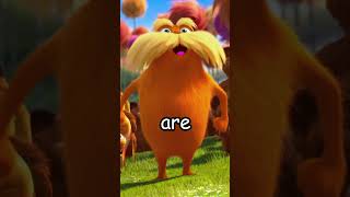 The Lorax be like…