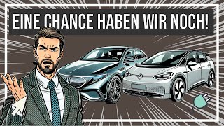 Es gibt nur noch eine Chance für unsere Autoindustrie!