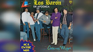 Los Barón De Apodaca "Ésta Noche" (1986)