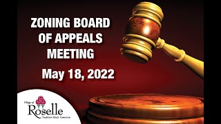 ZBA Meeting - May 18, 2022