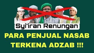 Syi'iran Renungan PENJUAL NASAB TERKENA ADZAB ‼️ Petani Kampung