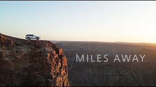 Miles Away - Destination Namibia